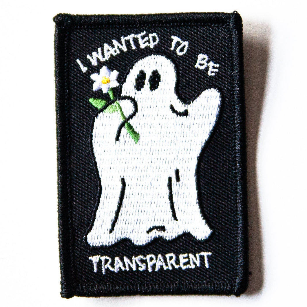 I Wanted To Be Transparent Patch